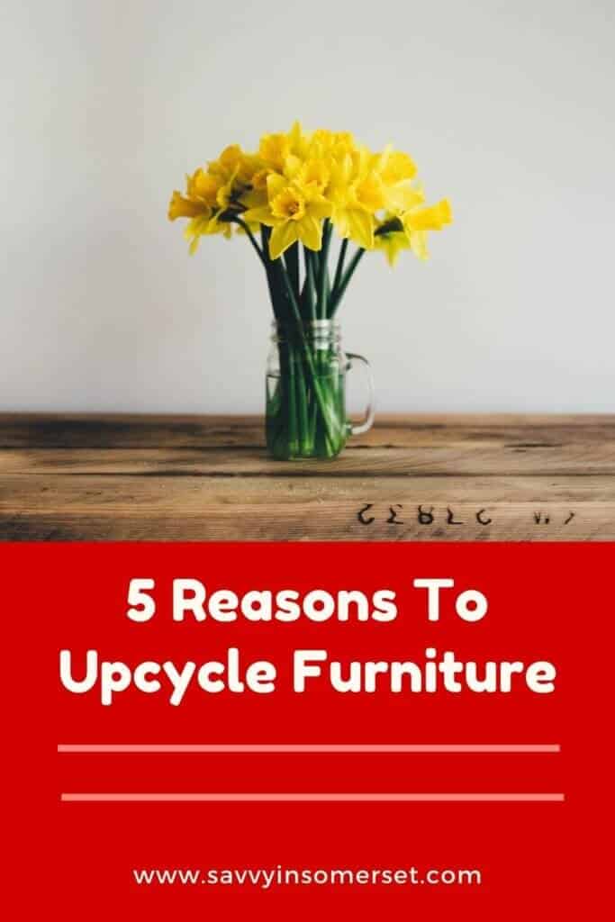 Upcycling old furniture is a great way to breathe new life into old pieces and make them feel more modern, granting them a worthy place in your home. In this post, I am going to look at five reasons we should all be giving upcycling a chance.