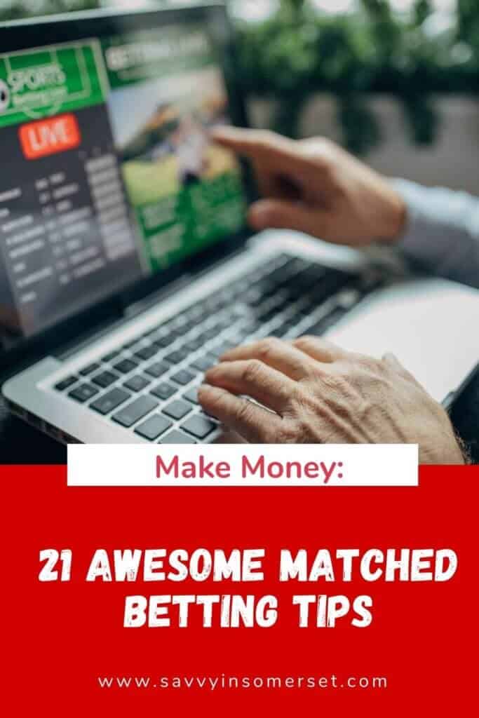 21 Awesome Matched Betting Tips