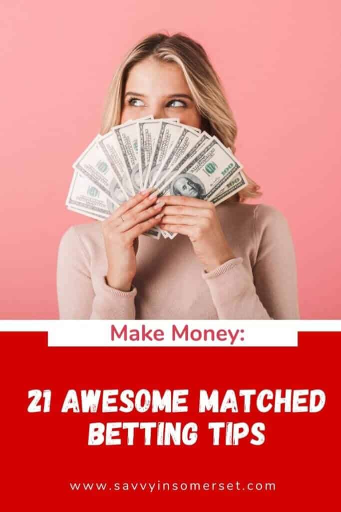 21 Awesome Matched Betting Tips